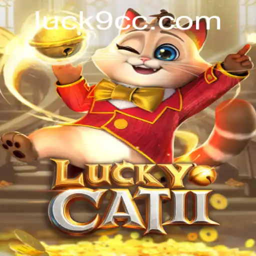 Discover the Exciting World of LuckyCatII: A Dive into Luck9
