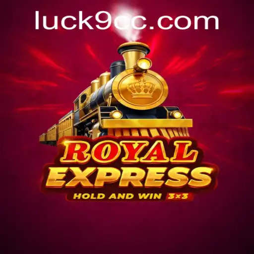 Unveiling RoyalExpress: Thrilling Gameplay with Luck9