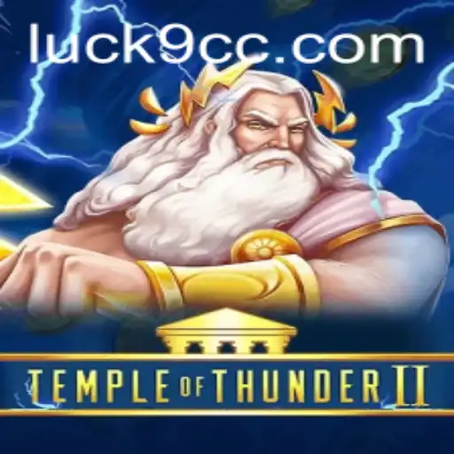 TempleofThunderII: A Journey Through Myths and Fortunes